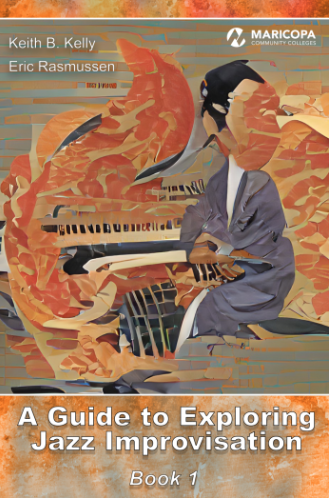 Guide to Exploring Jazz Improvisation: Book 1
