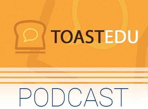 ToastEDU Podcast