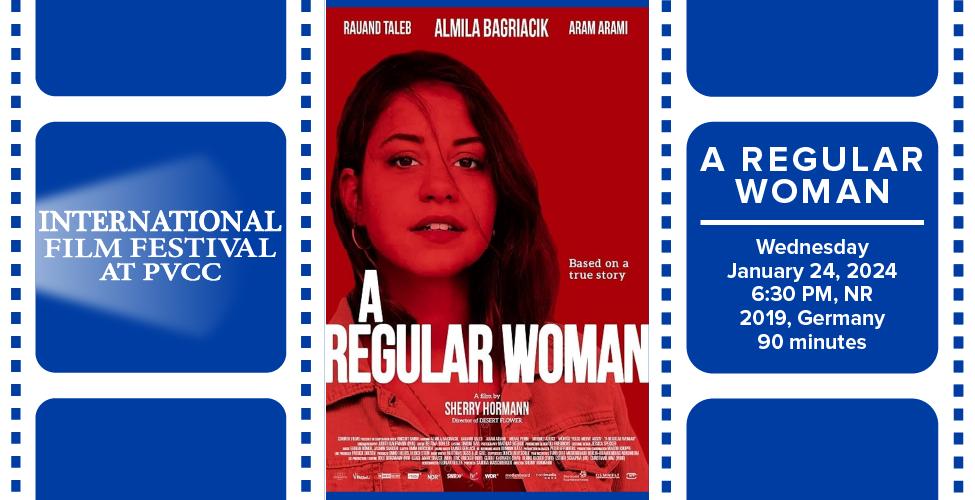 The International Film Festival: A Regular Woman