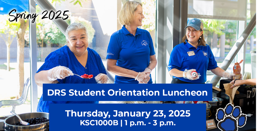 Disability Resources and Services (DRS) Student Orientation Luncheon