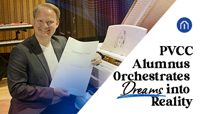 PVCC Alumnus Orchestrates Dreams into Reality