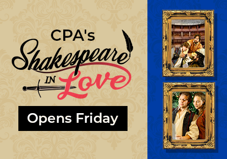 PVCC Presents Shakespeare in Love at the CPA