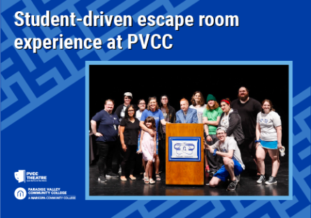 Escape the Simulation: PVCC’s groundbreaking, student-driven theater escape room experience 
