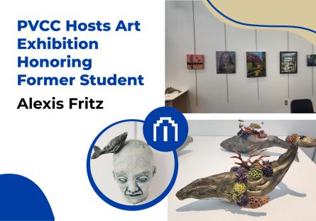 PVCC Hosts Art Exhibition Honoring Former Student and Artist